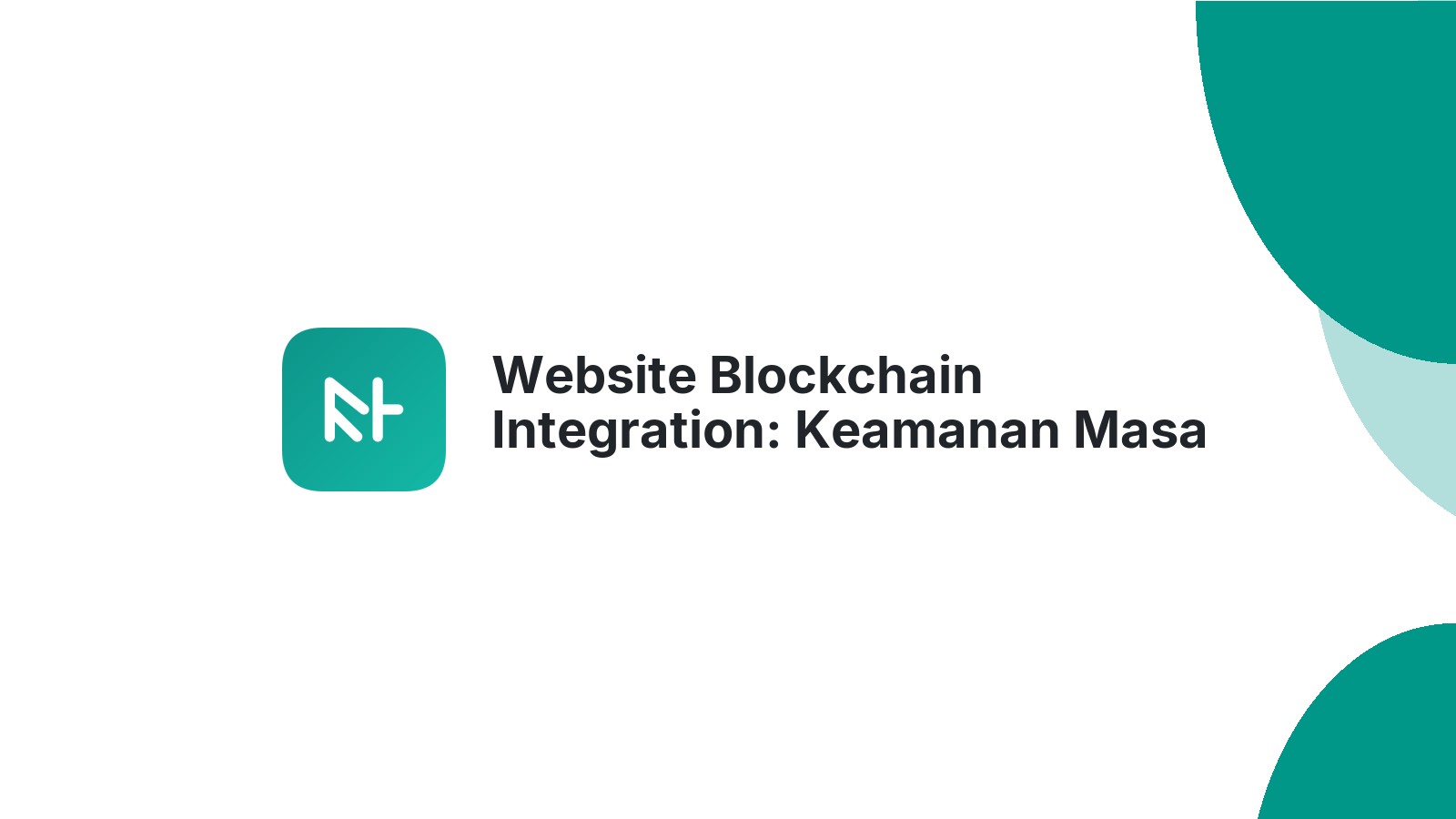 Website Blockchain Integration: Keamanan Masa Depan