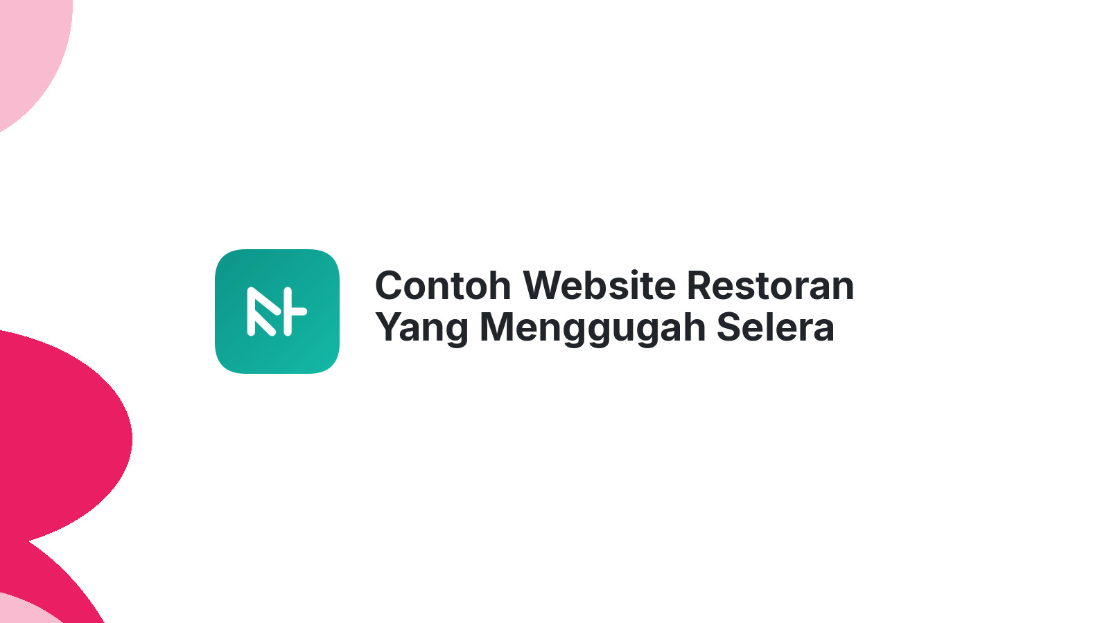 Contoh Website Restoran Yang Menggugah Selera