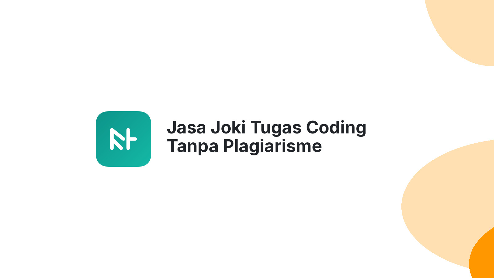 Jasa Joki Tugas Coding Tanpa Plagiarisme
