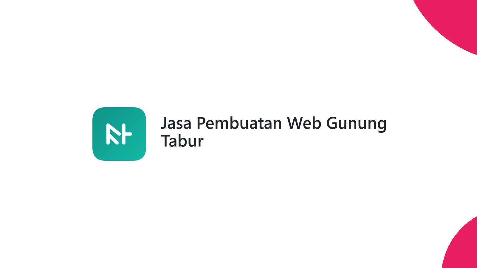 Jasa Pembuatan Web Gunung Tabur