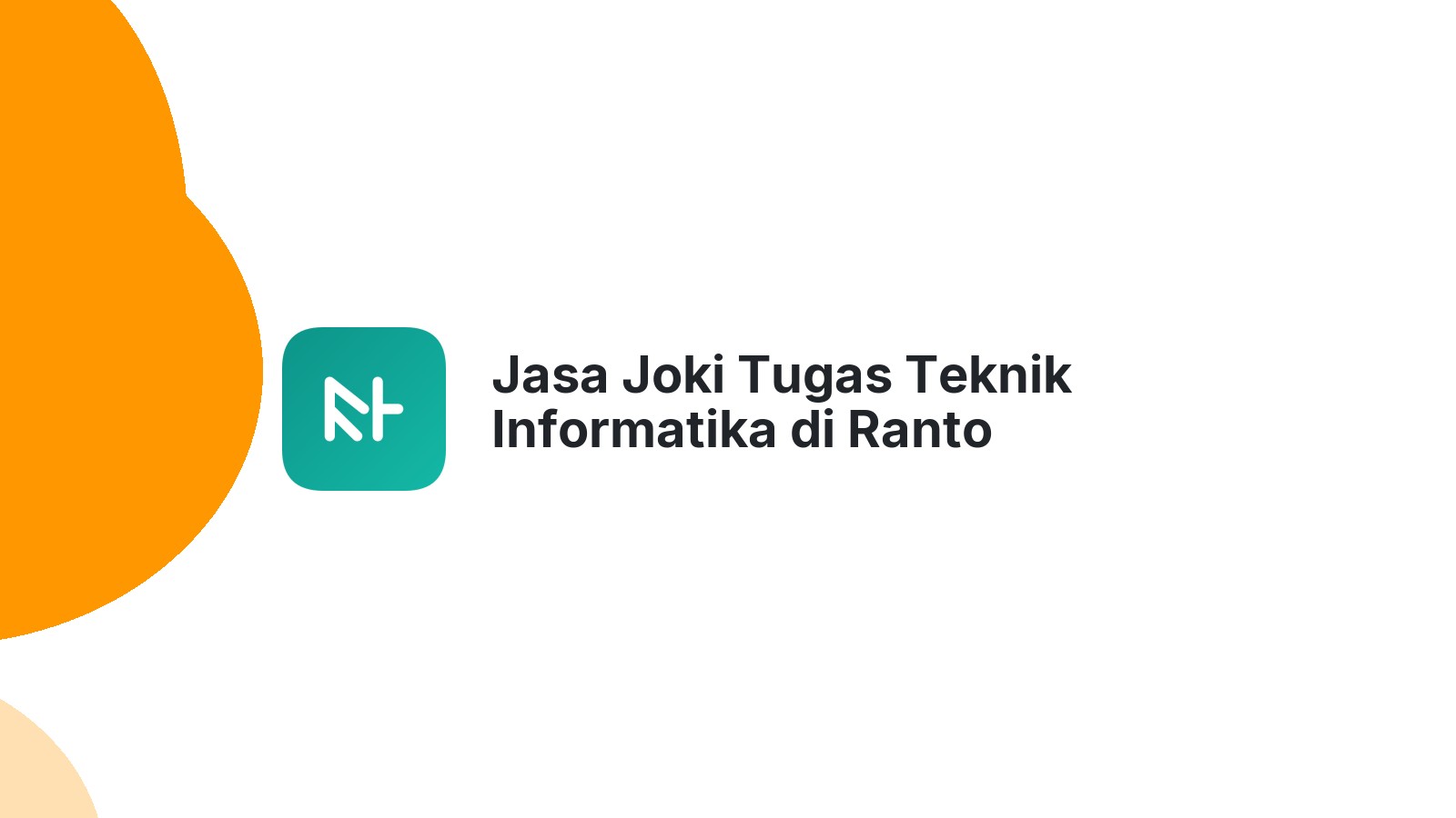 Jasa Joki Tugas Teknik Informatika di Ranto Peureulak
