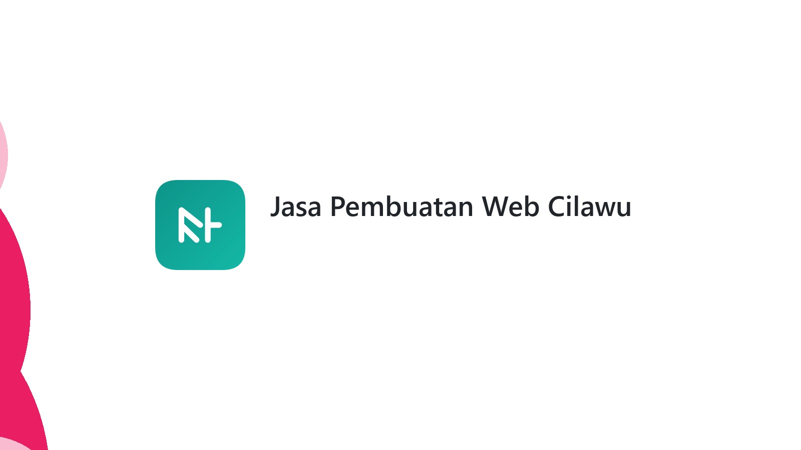 Jasa Pembuatan Web Cilawu