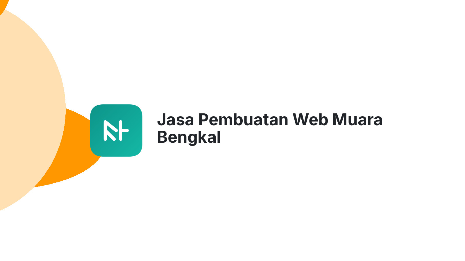 Jasa Pembuatan Web Muara Bengkal