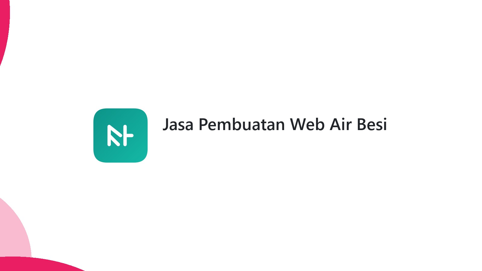 Jasa Pembuatan Web Air Besi