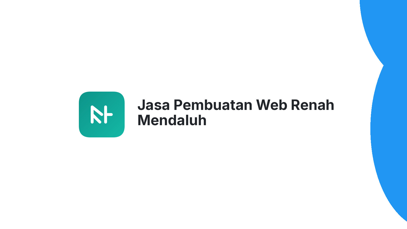 Jasa Pembuatan Web Renah Mendaluh