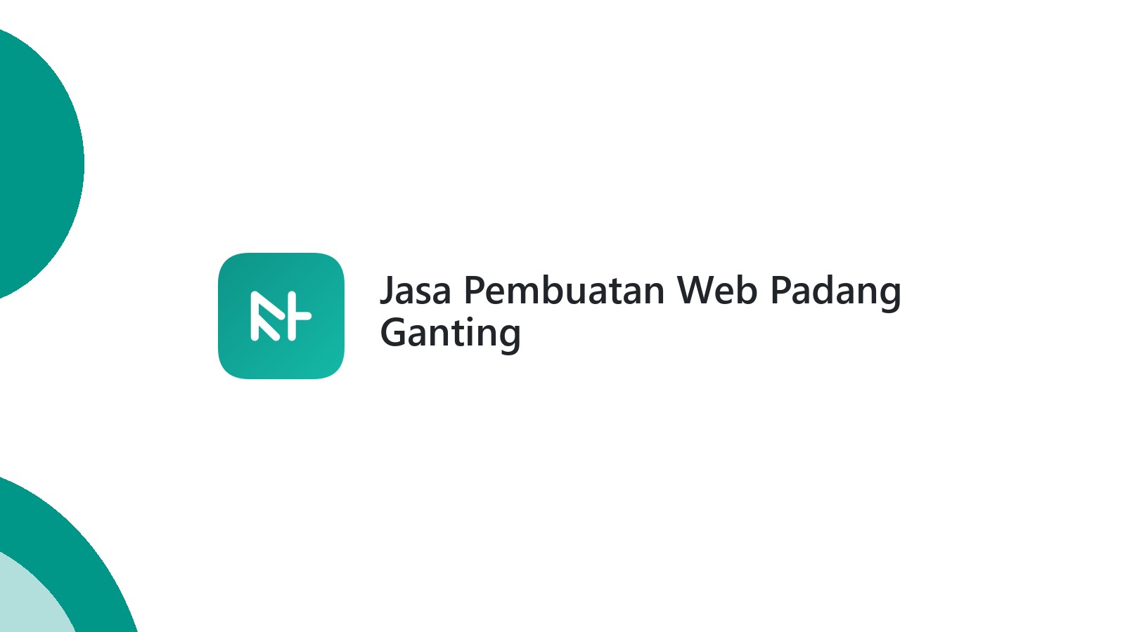Jasa Pembuatan Web Padang Ganting