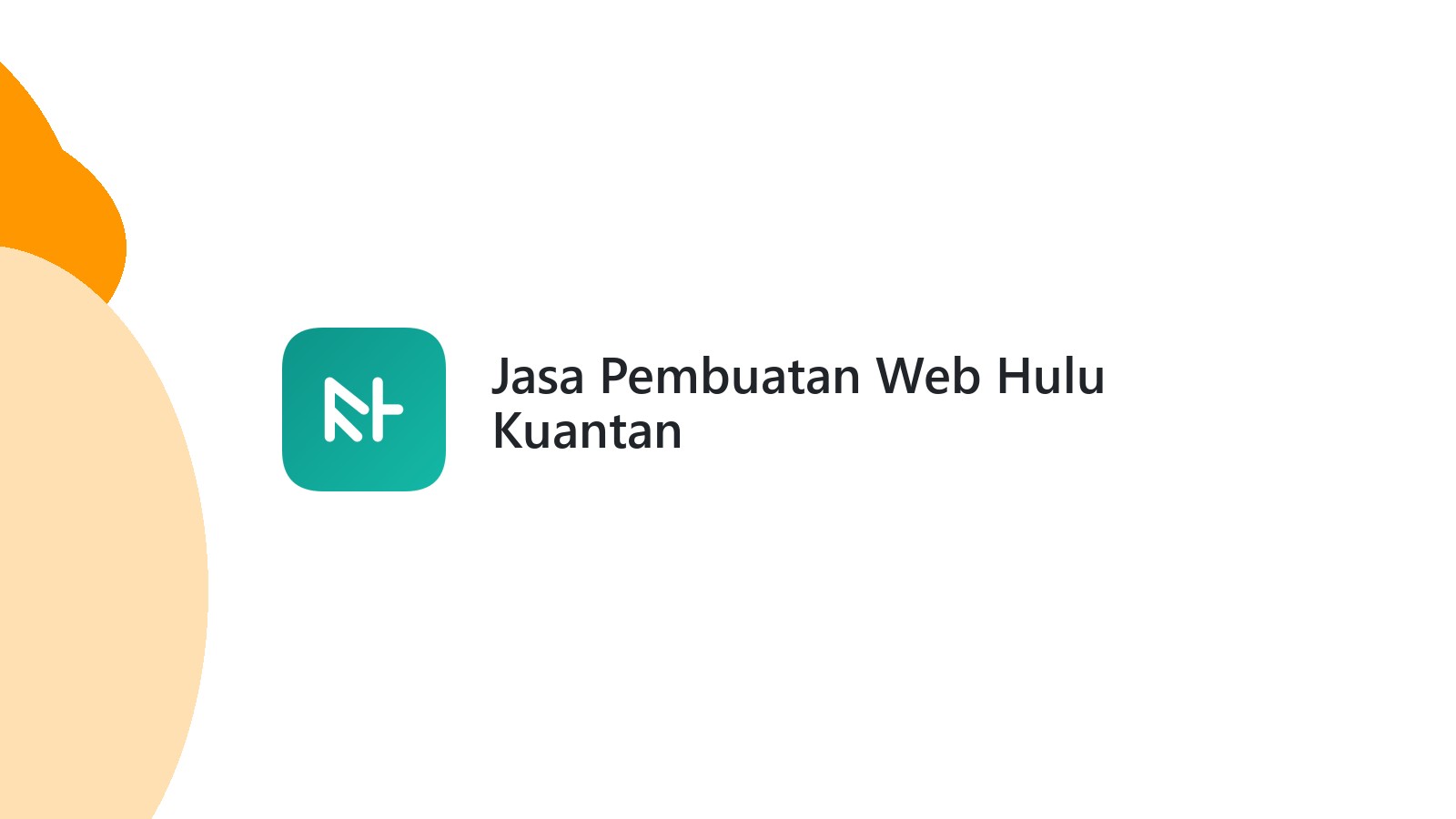 Jasa Pembuatan Web Hulu Kuantan