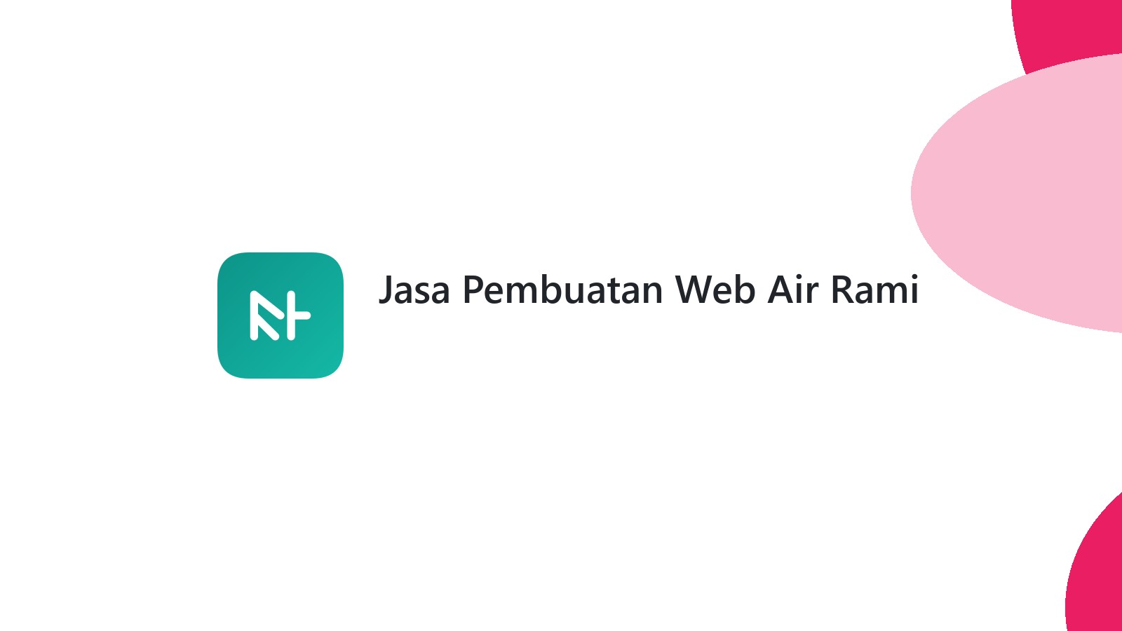 Jasa Pembuatan Web Air Rami