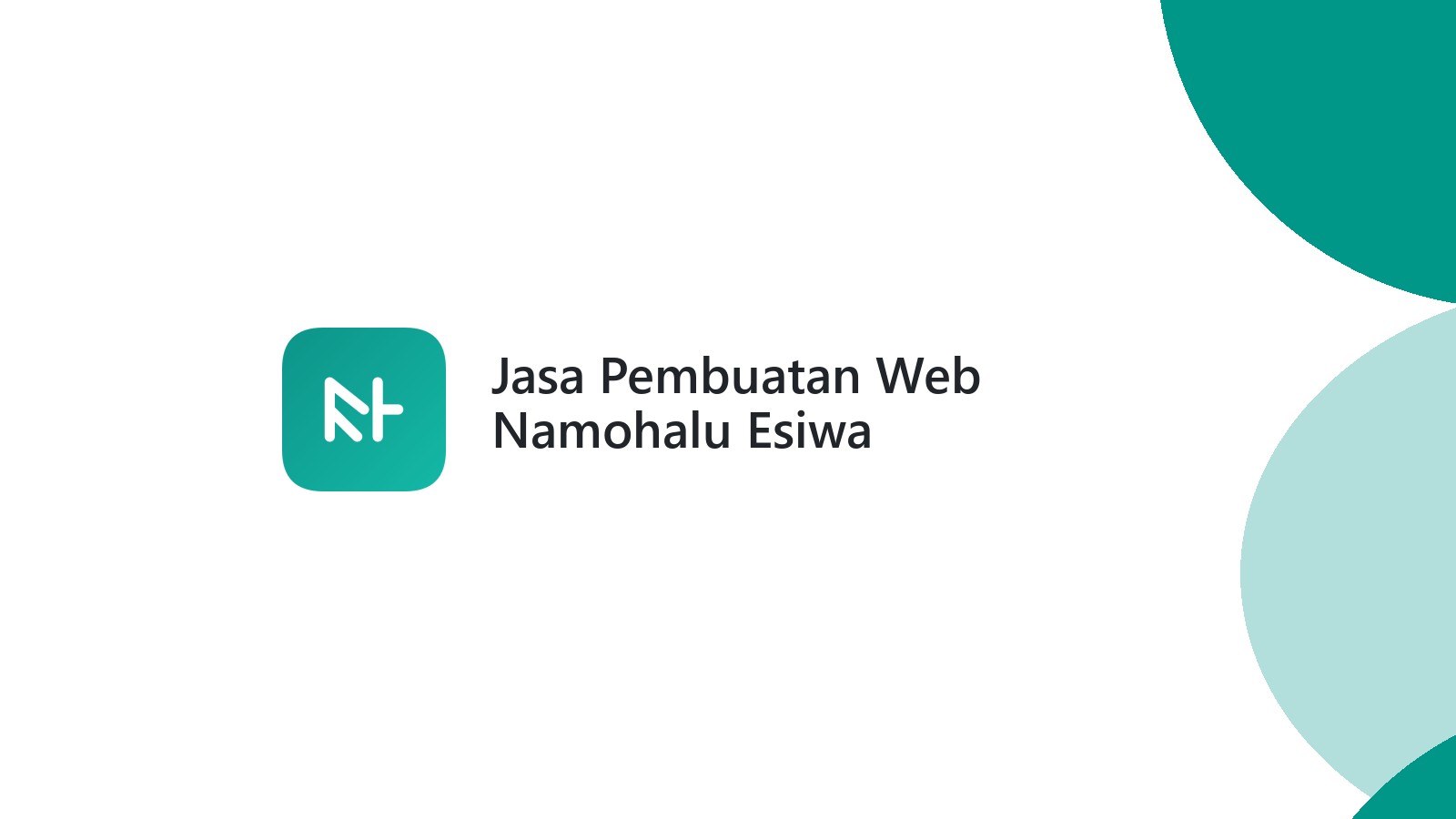 Jasa Pembuatan Web Namohalu Esiwa