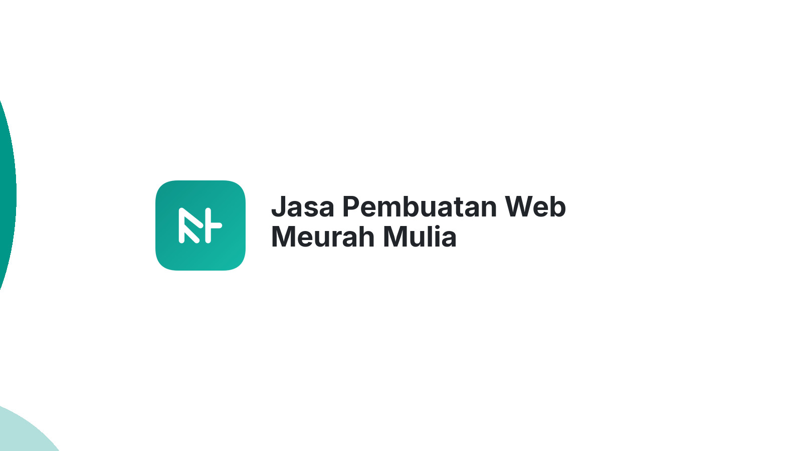 Jasa Pembuatan Web Meurah Mulia