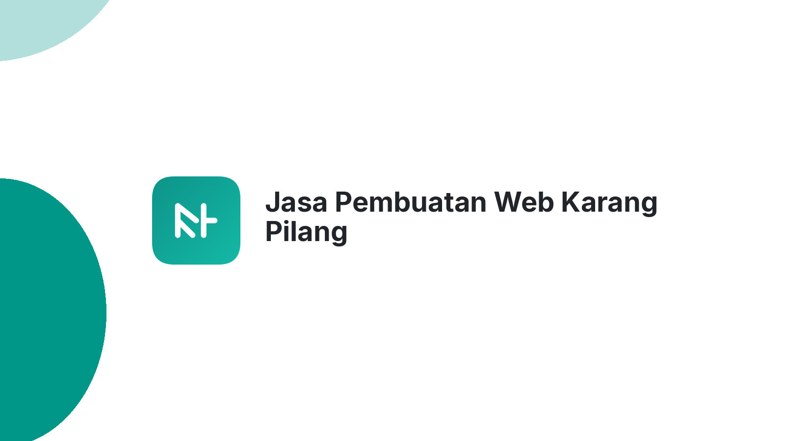 Jasa Pembuatan Web Karang Pilang
