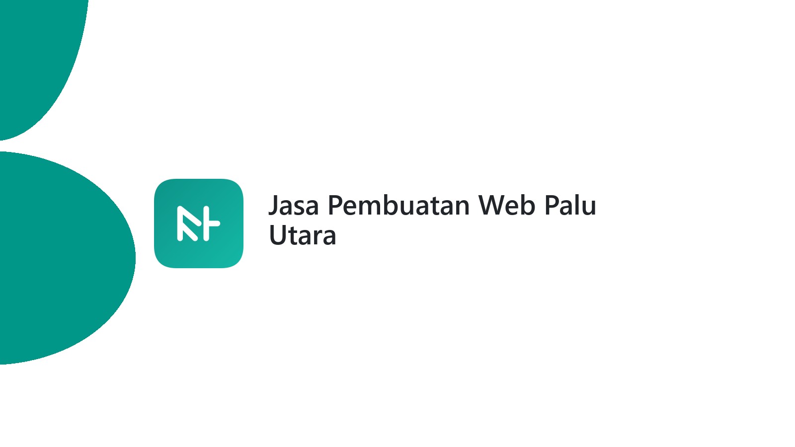 Jasa Pembuatan Web Palu Utara