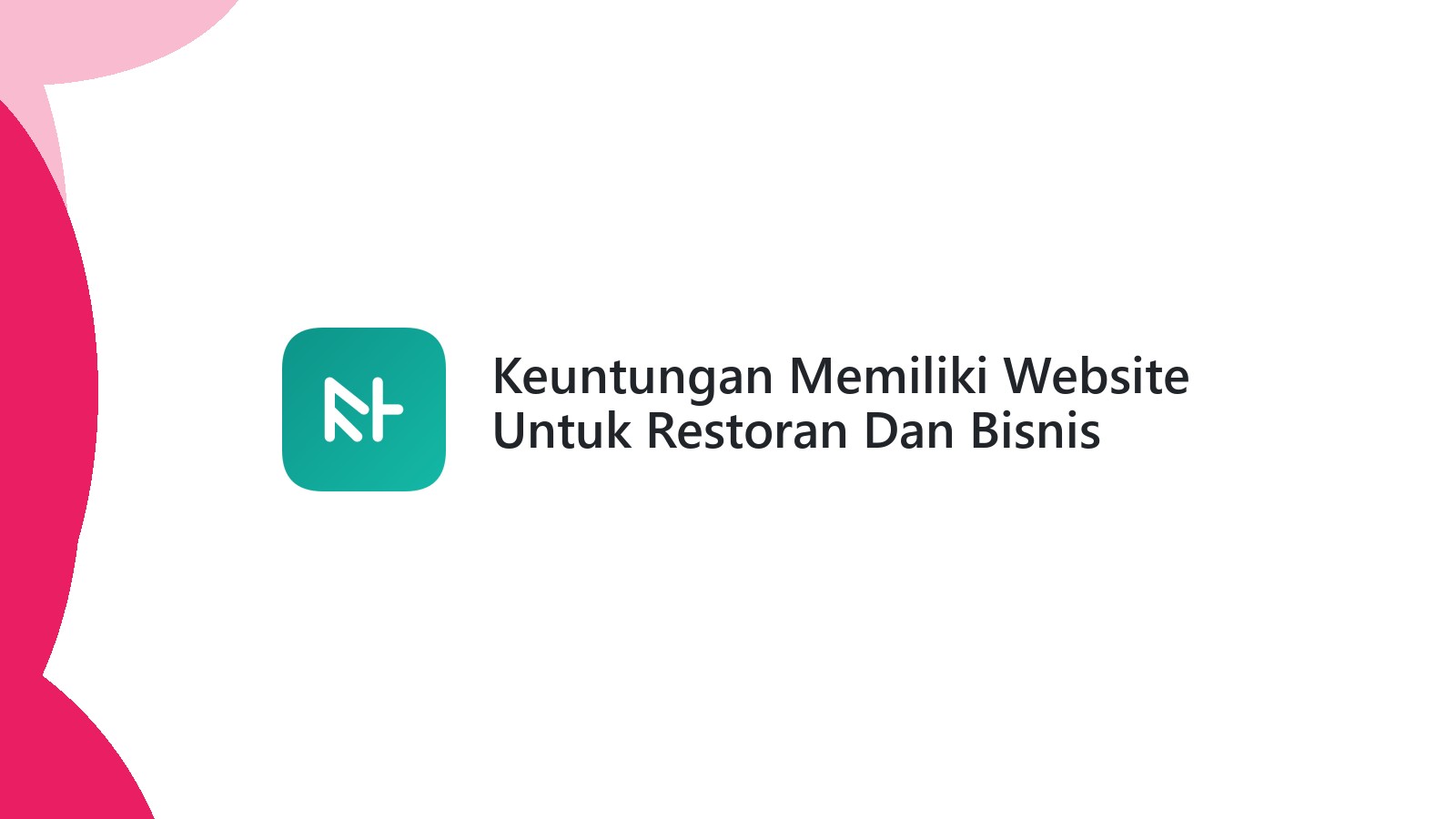 Keuntungan Memiliki Website Untuk Restoran Dan Bisnis Kuliner Di Semarang