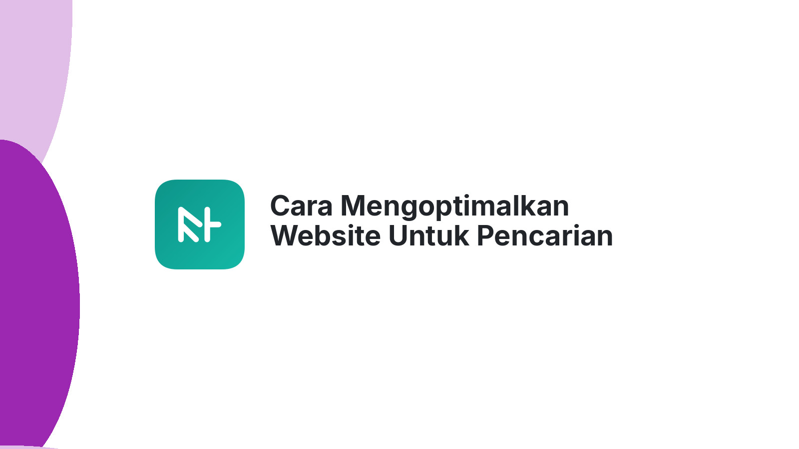 Cara Mengoptimalkan Website Untuk Pencarian Google Lokal