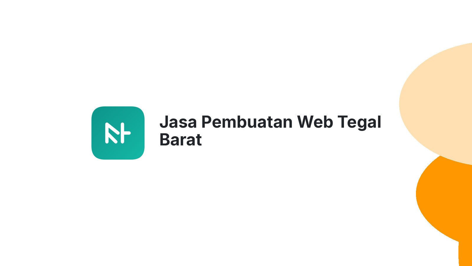Jasa Pembuatan Web Tegal Barat