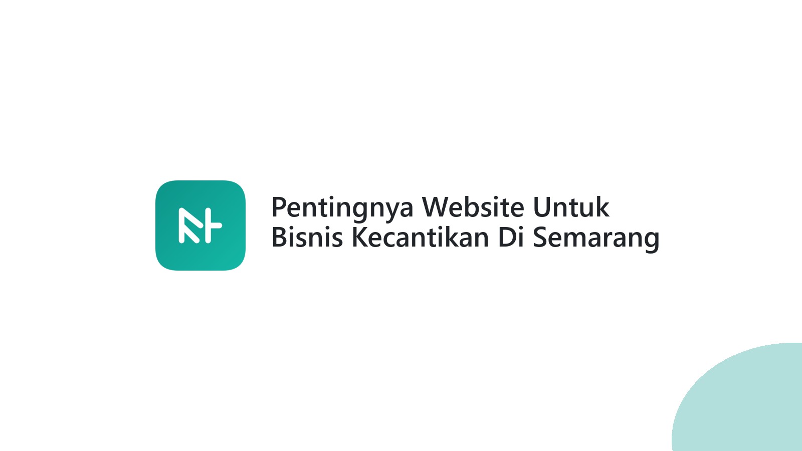 Pentingnya Website Untuk Bisnis Kecantikan Di Semarang ΓÇô Meningkatkan Pelayanan Pelanggan
