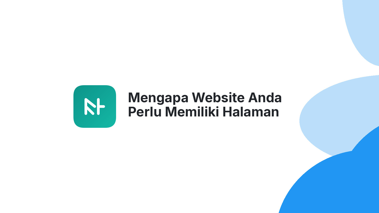 Mengapa Website Anda Perlu Memiliki Halaman Tentang Kami Yang Informatif