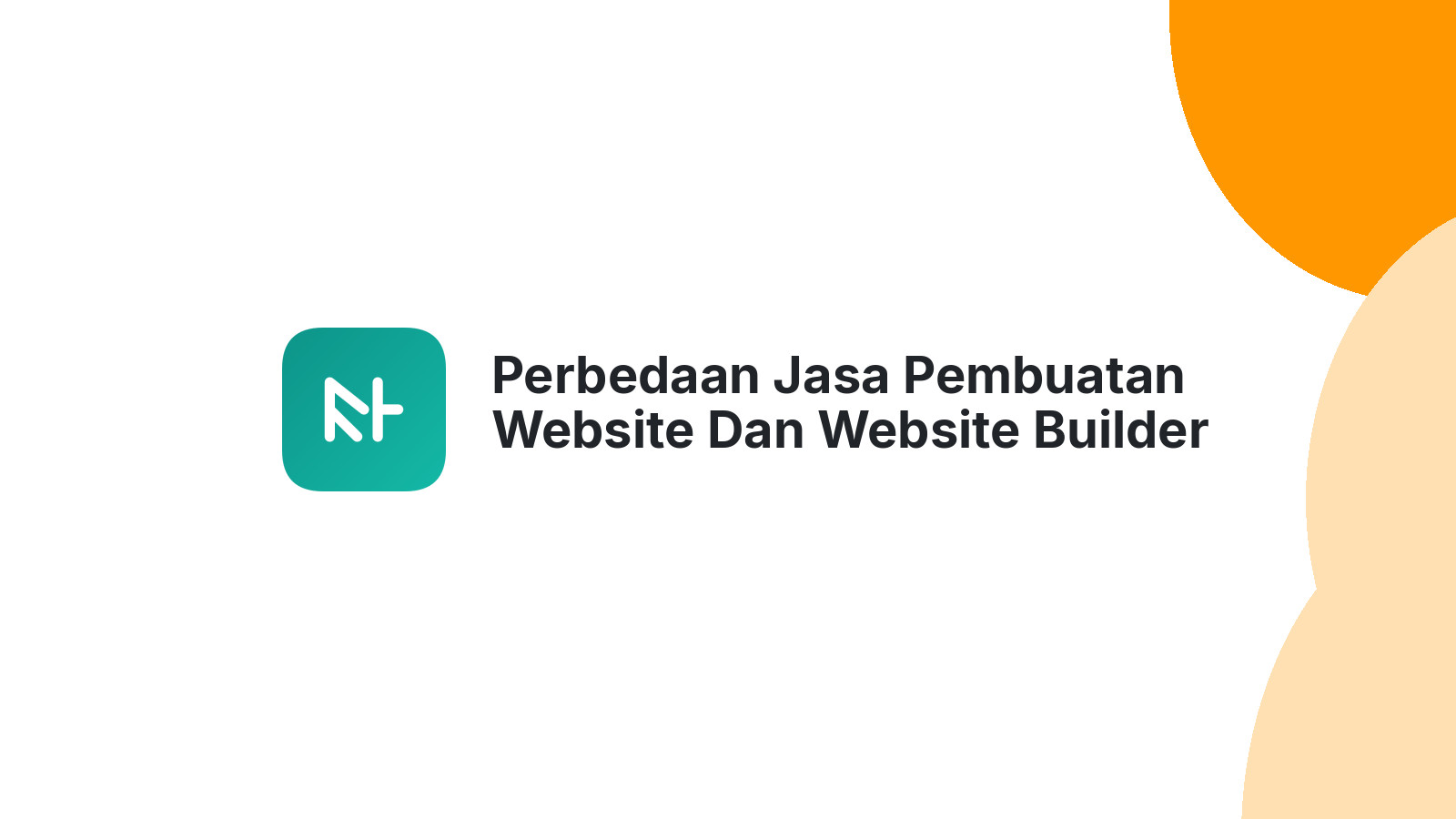 Perbedaan Jasa Pembuatan Website Dan Website Builder
