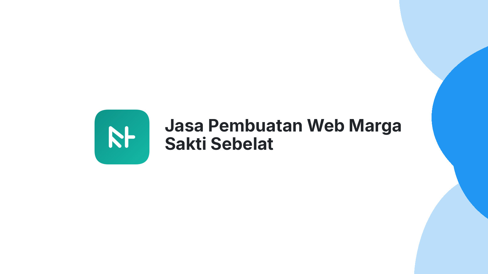 Jasa Pembuatan Web Marga Sakti Sebelat