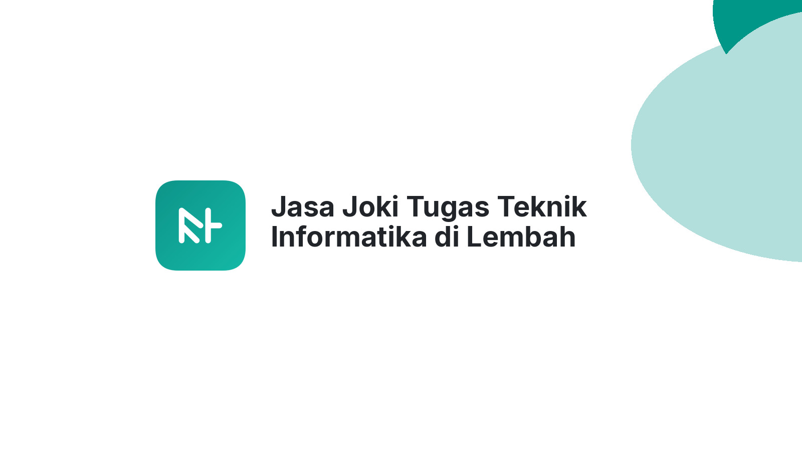 Jasa Joki Tugas Teknik Informatika di Lembah Malintang