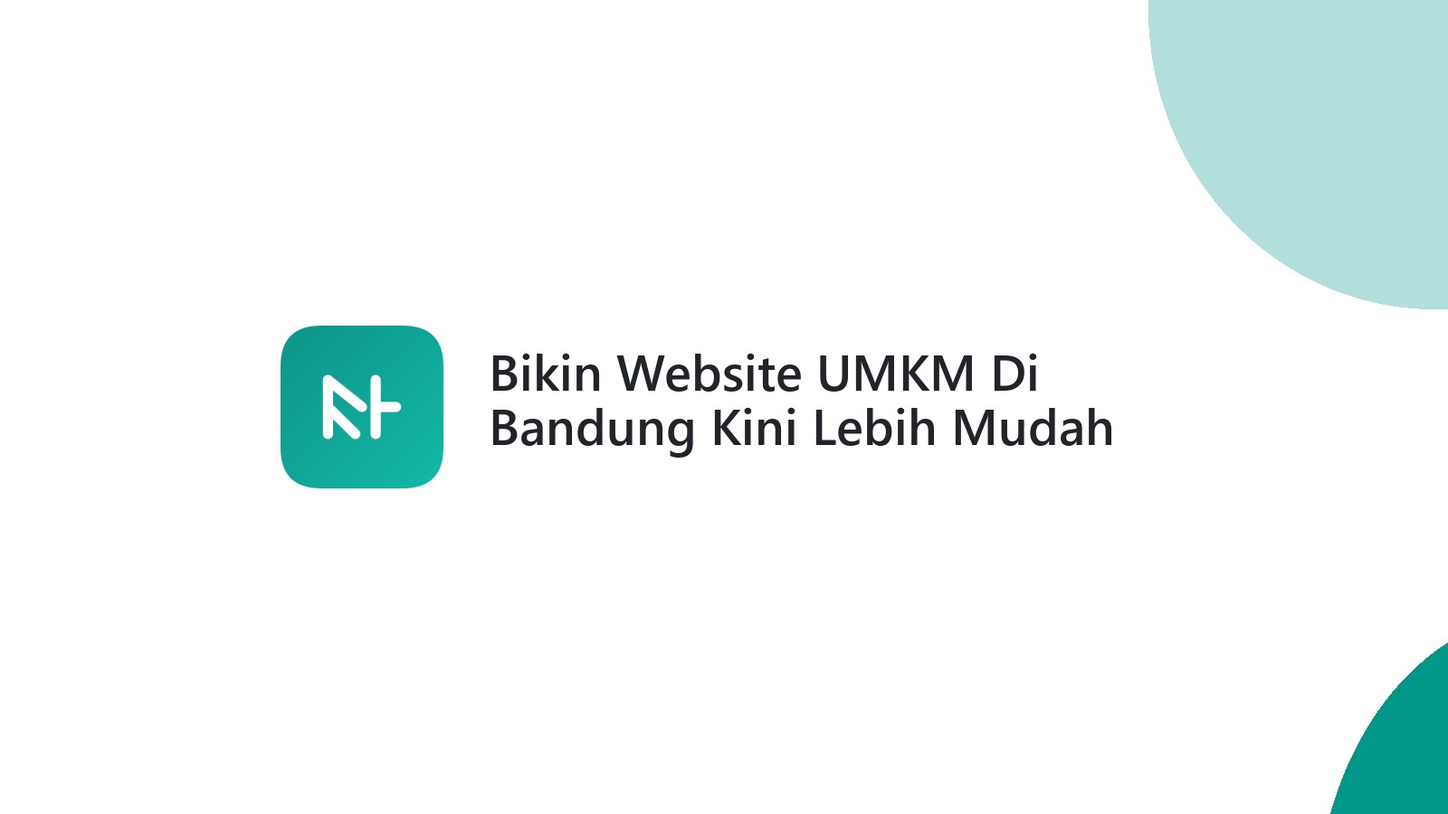 Bikin Website UMKM Di Bandung Kini Lebih Mudah