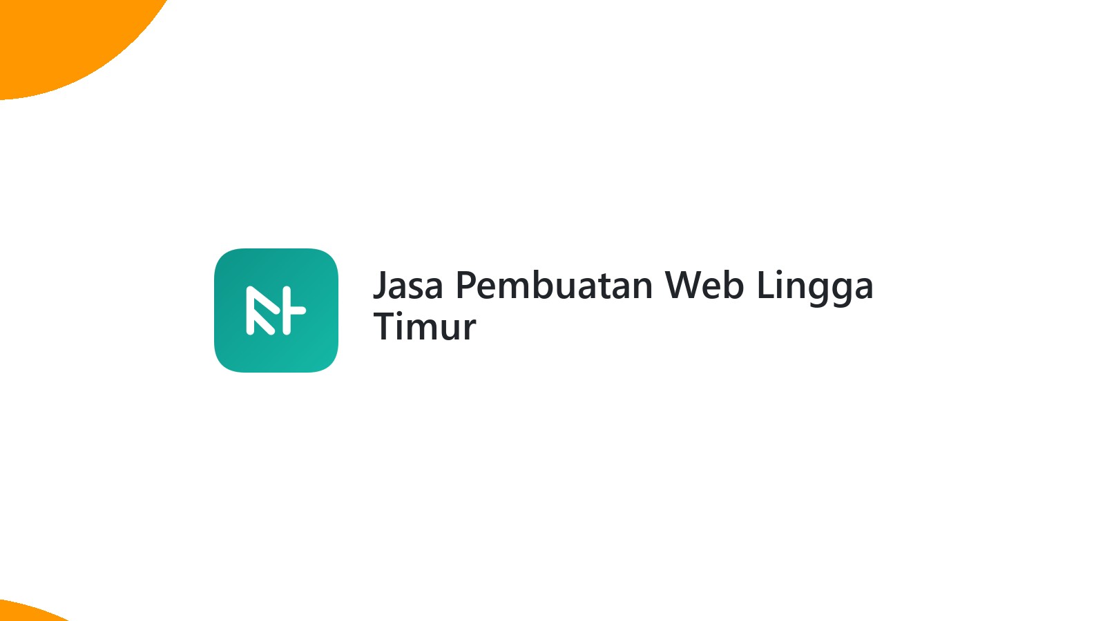Jasa Pembuatan Web Lingga Timur