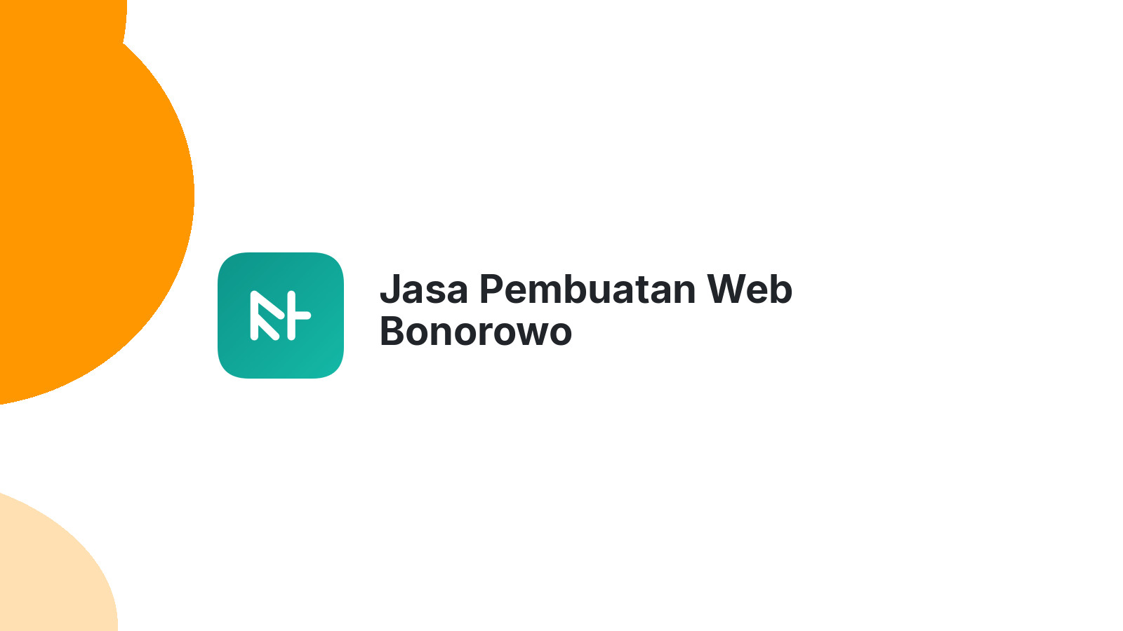 Jasa Pembuatan Web Bonorowo