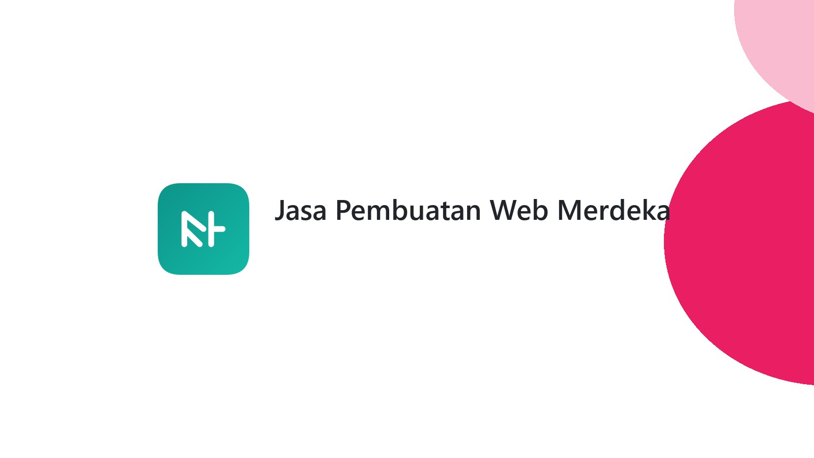 Jasa Pembuatan Web Merdeka