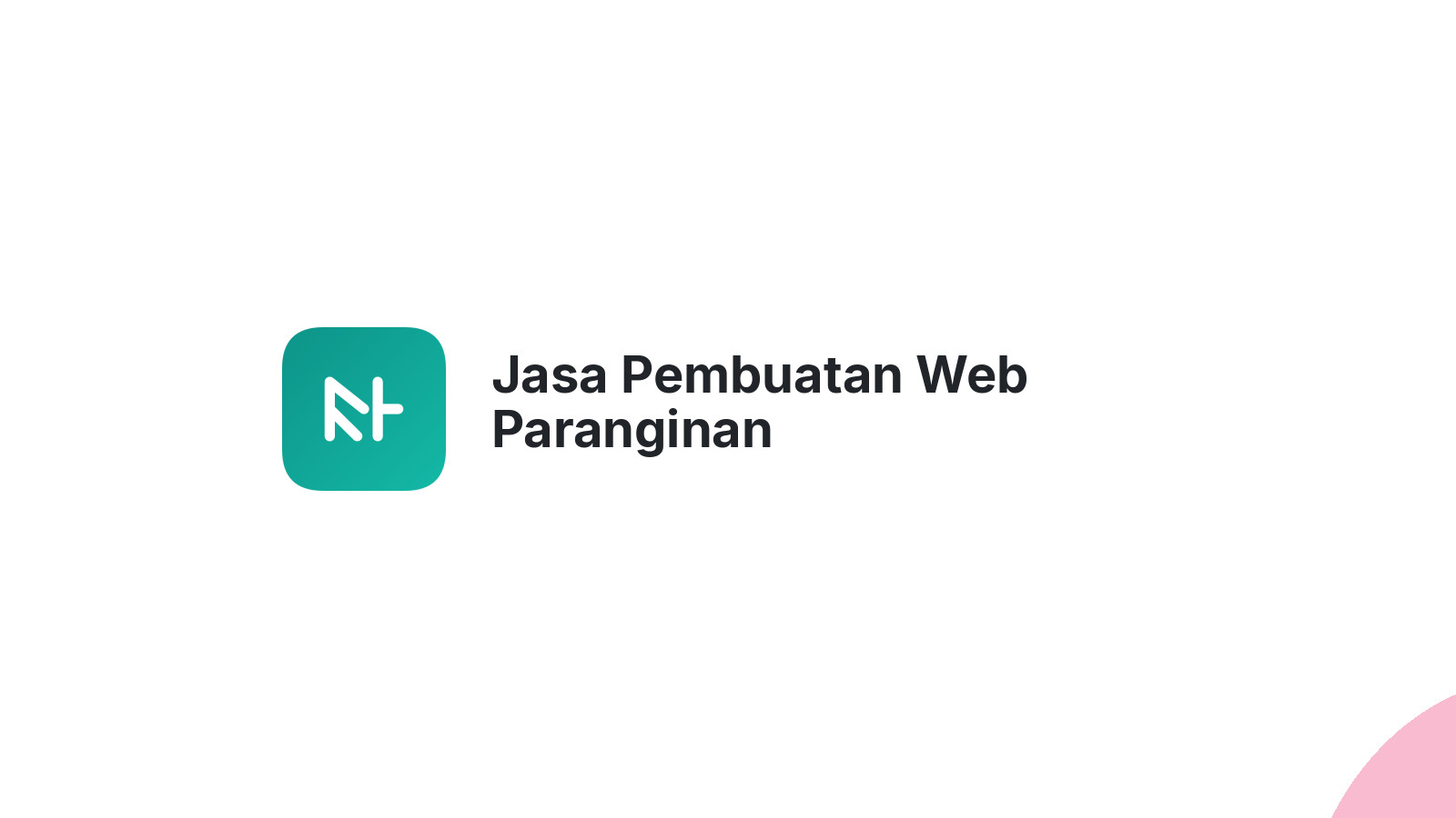 Jasa Pembuatan Web Paranginan