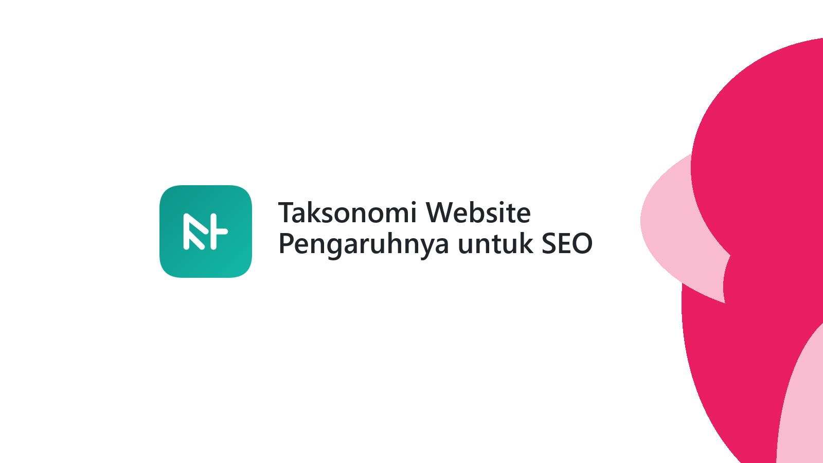 Taksonomi Website Pengaruhnya untuk SEO