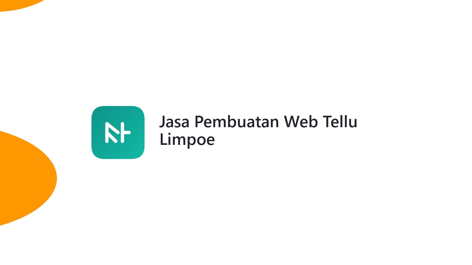 Jasa Pembuatan Web Tellu Limpoe
