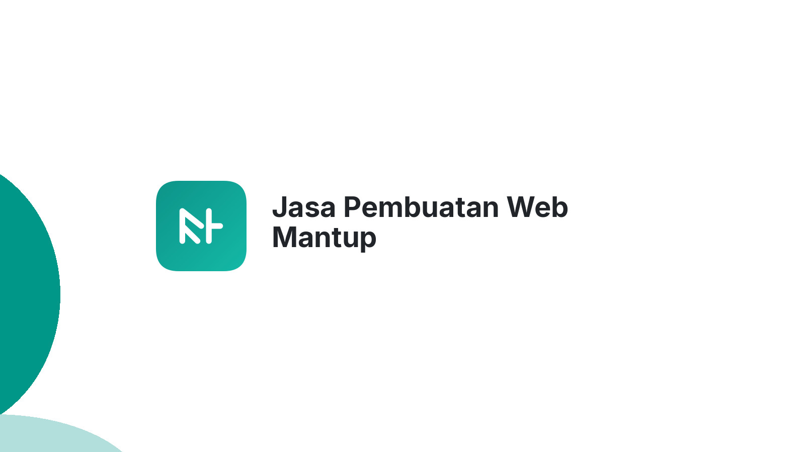 Jasa Pembuatan Web Mantup