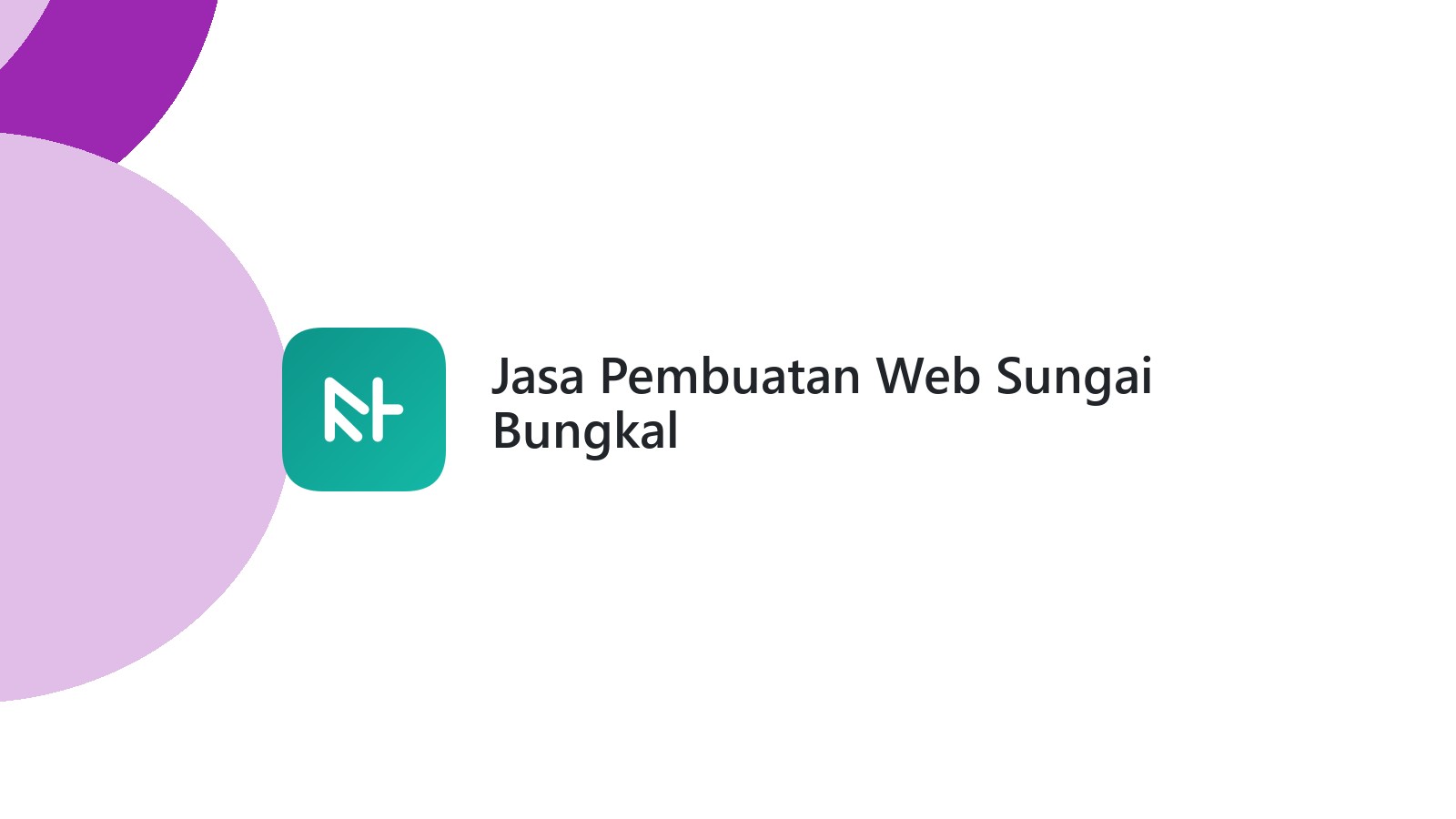 Jasa Pembuatan Web Sungai Bungkal