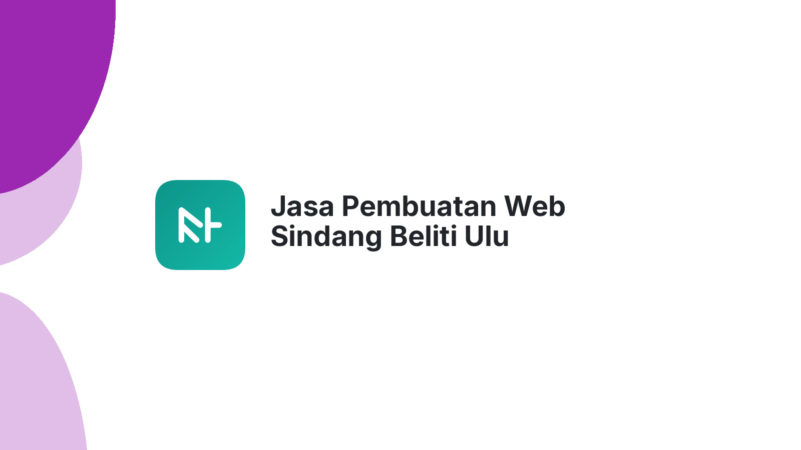 Jasa Pembuatan Web Sindang Beliti Ulu
