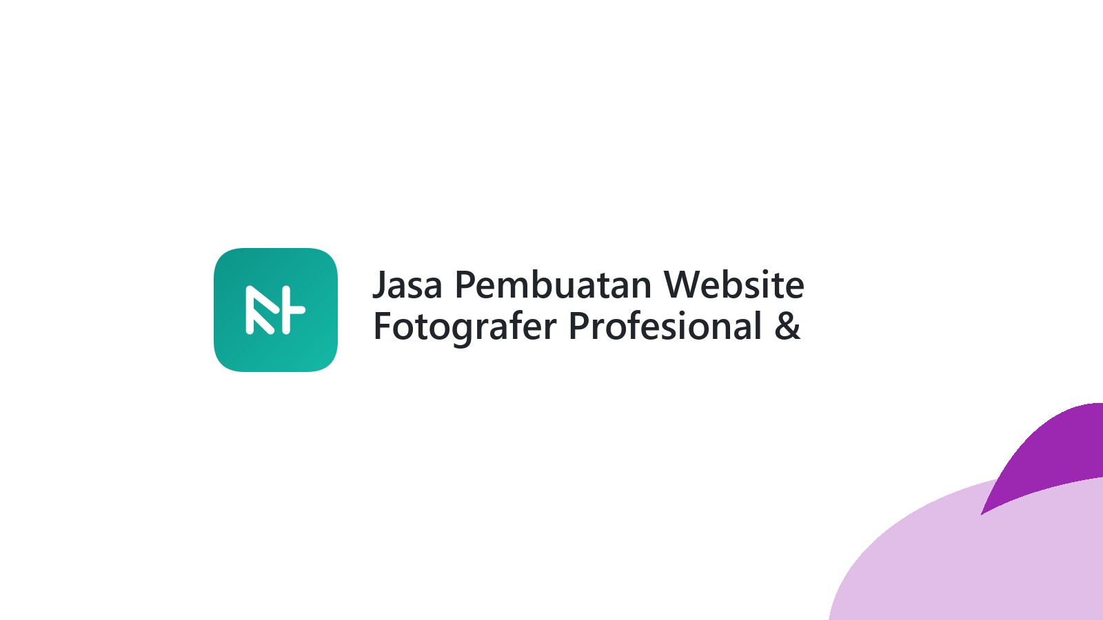 Jasa Pembuatan Website Fotografer Profesional & Terpercaya