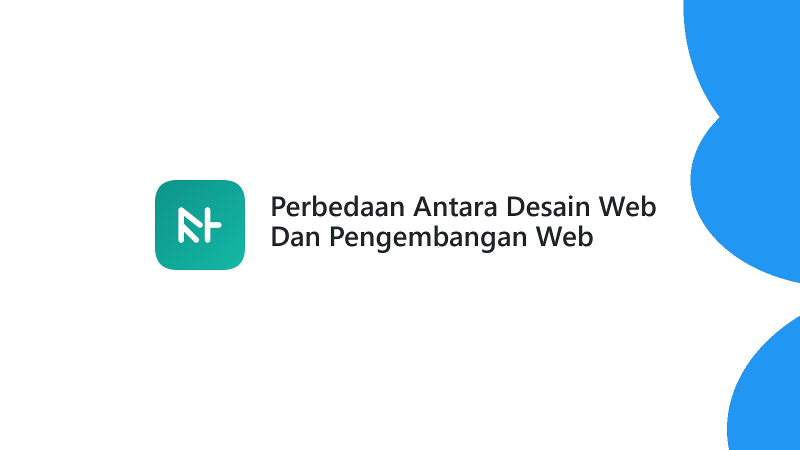 Perbedaan Antara Desain Web Dan Pengembangan Web