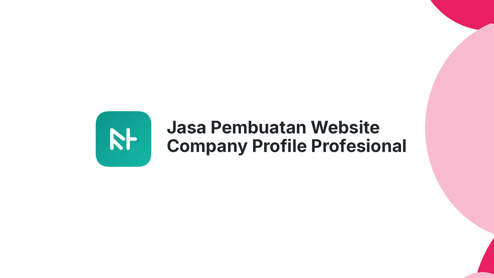 Jasa Pembuatan Website Company Profile Profesional