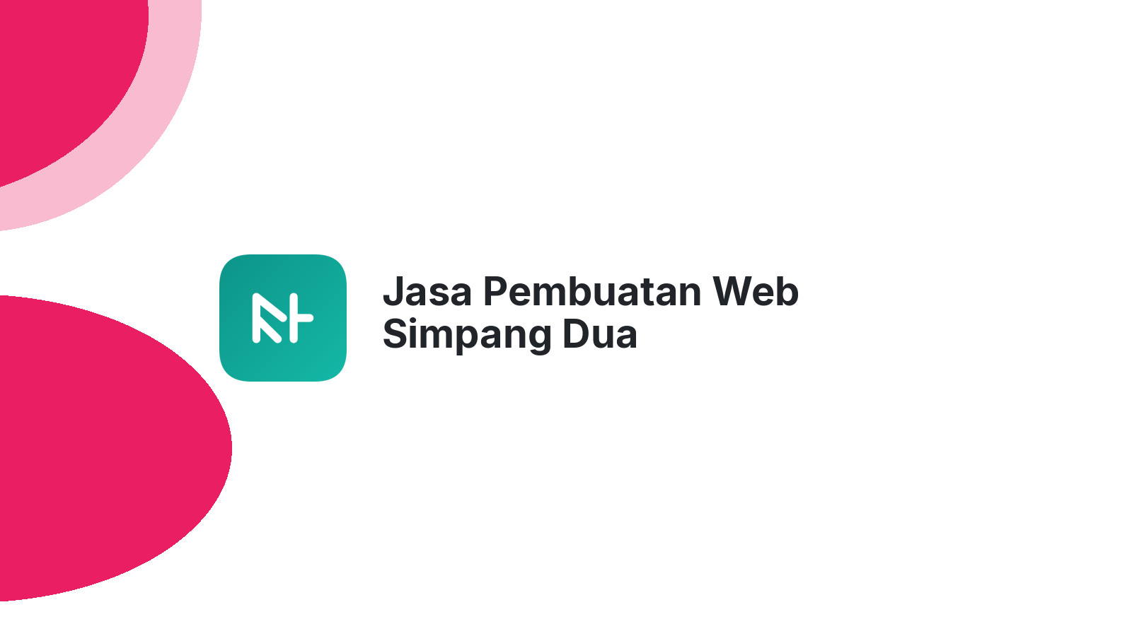 Jasa Pembuatan Web Simpang Dua