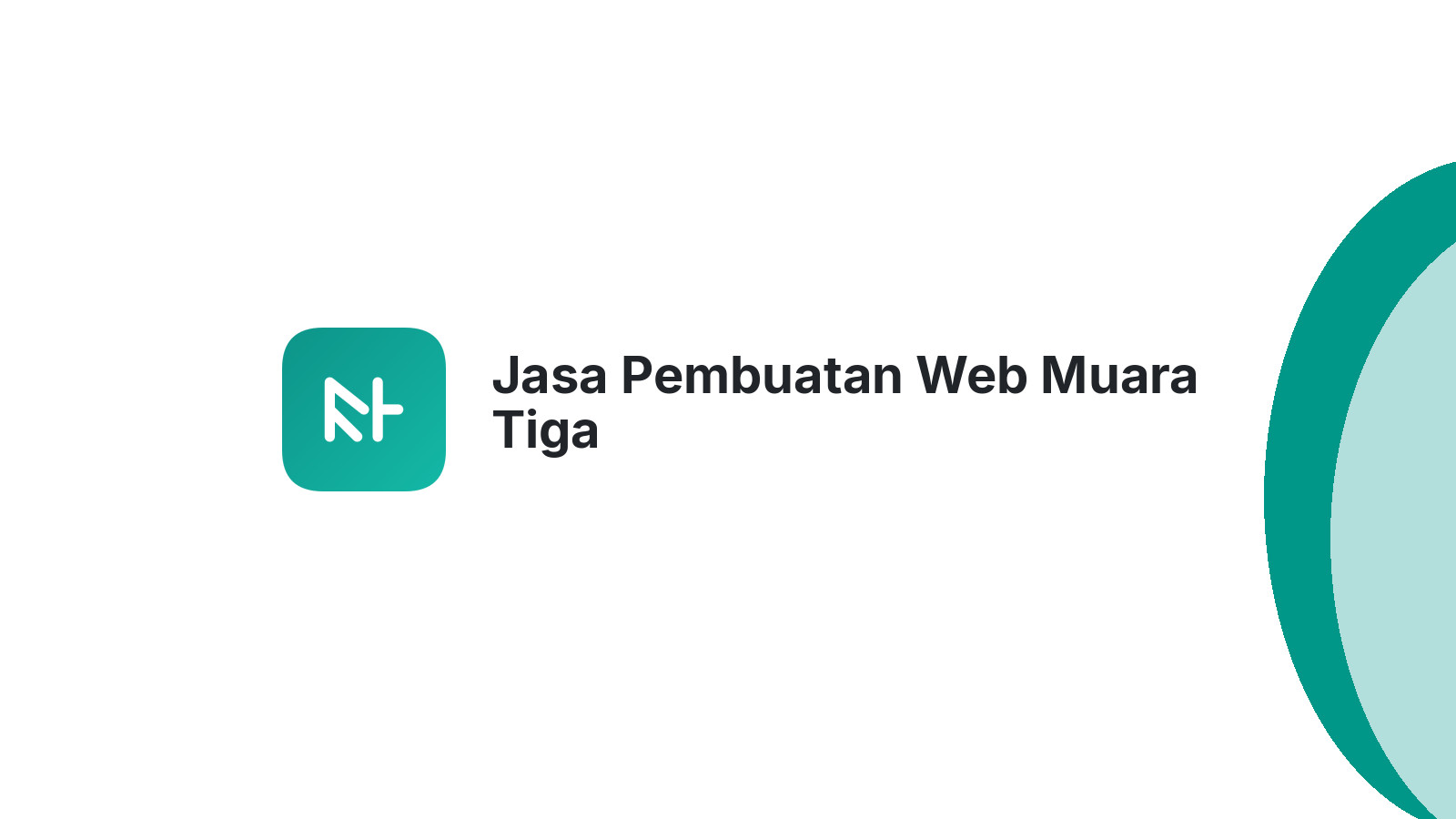 Jasa Pembuatan Web Muara Tiga