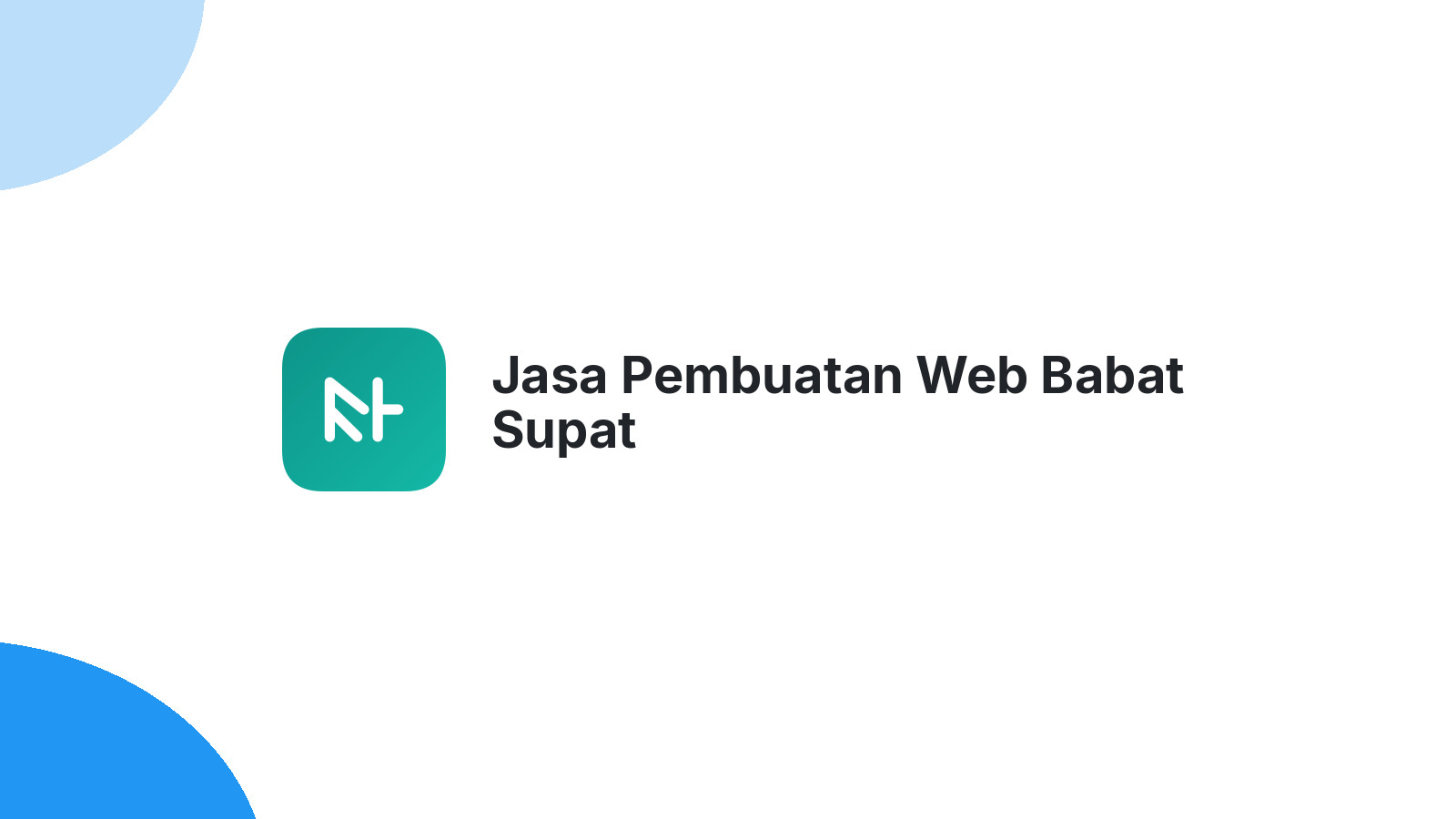 Jasa Pembuatan Web Babat Supat