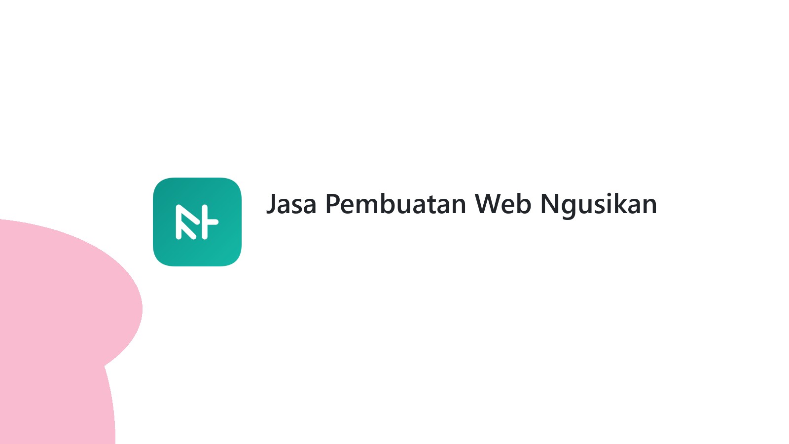 Jasa Pembuatan Web Ngusikan