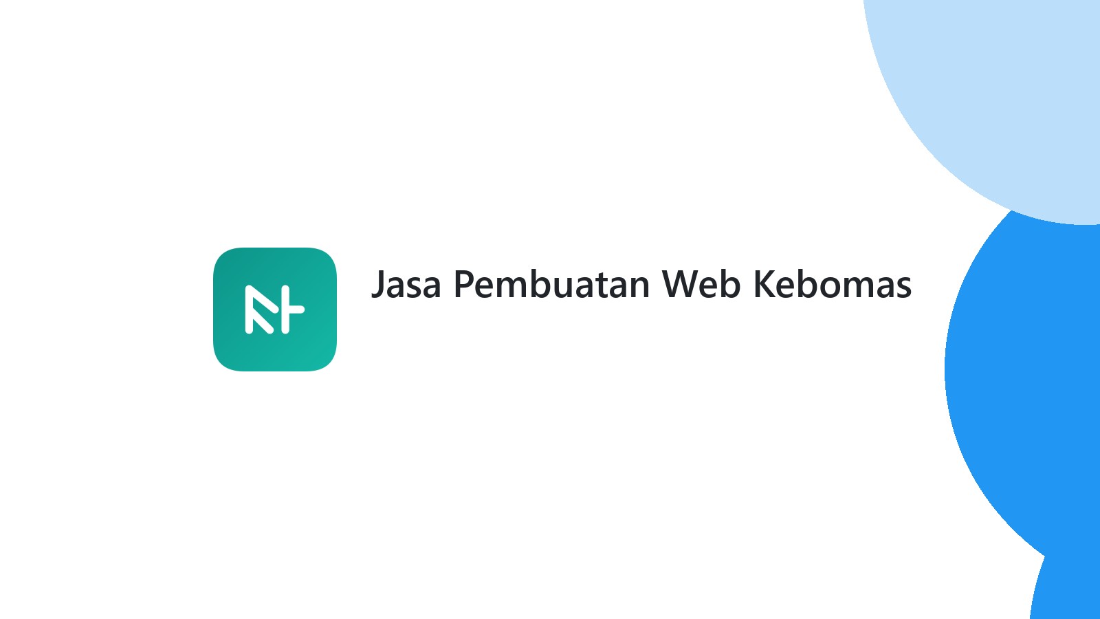 Jasa Pembuatan Web Kebomas