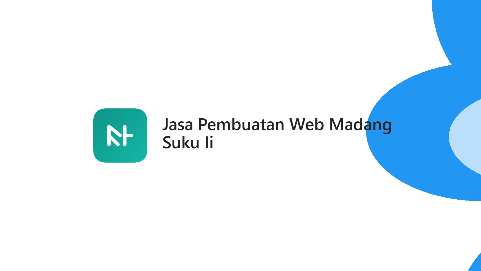 Jasa Pembuatan Web Madang Suku Ii
