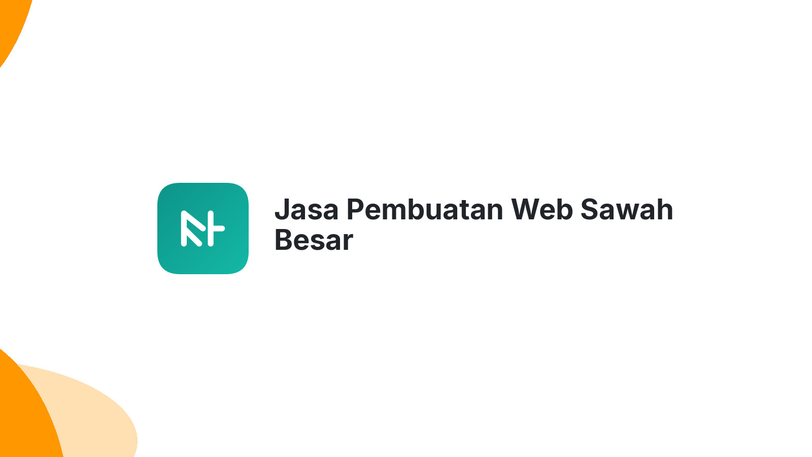 Jasa Pembuatan Web Sawah Besar