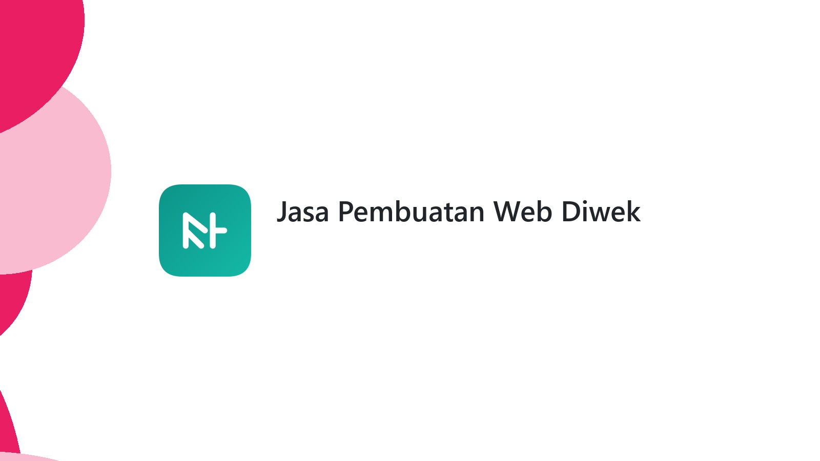 Jasa Pembuatan Web Diwek