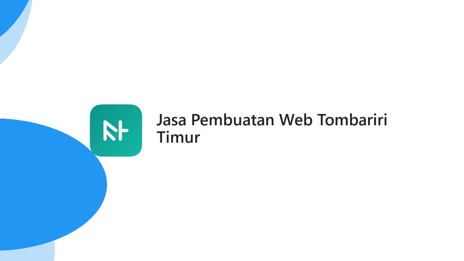 Jasa Pembuatan Web Tombariri Timur