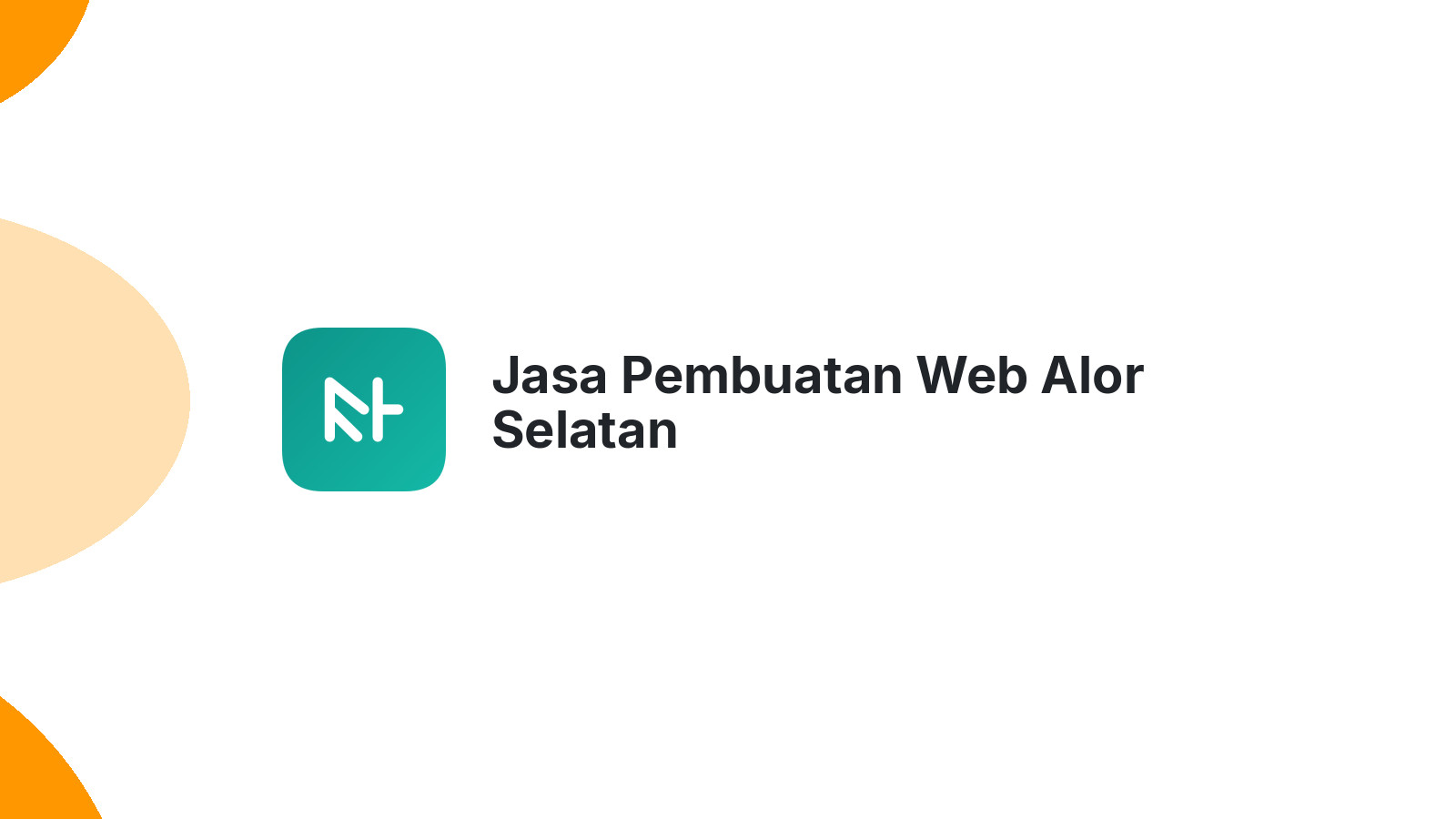 Jasa Pembuatan Web Alor Selatan