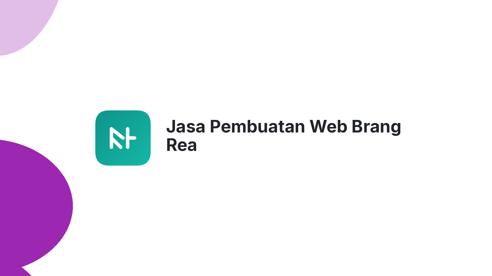 Jasa Pembuatan Web Brang Rea