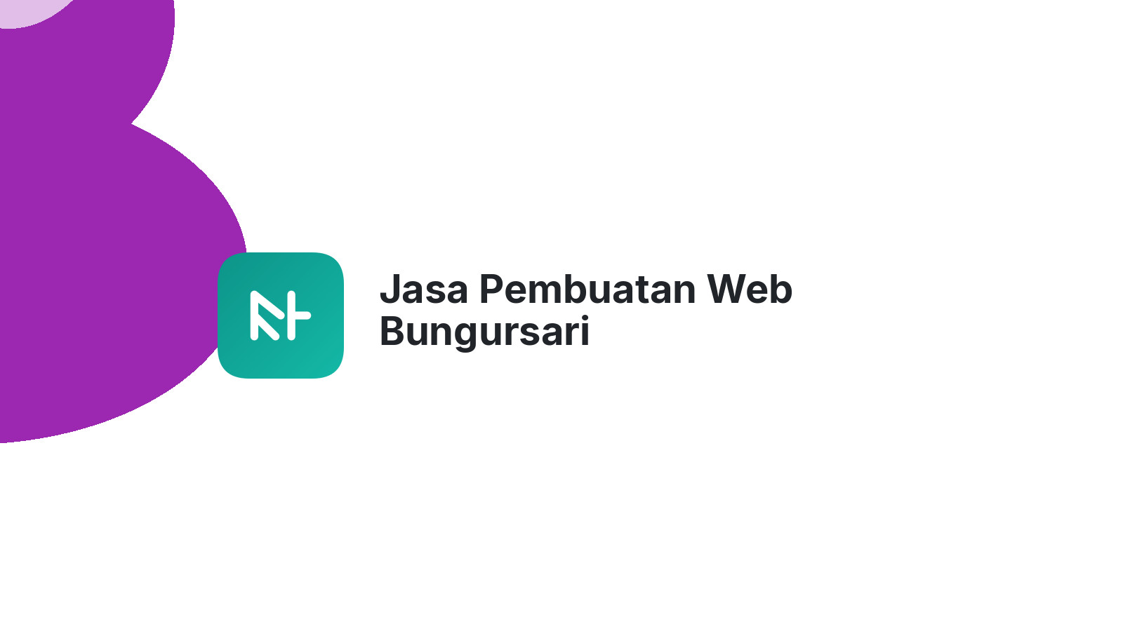 Jasa Pembuatan Web Bungursari