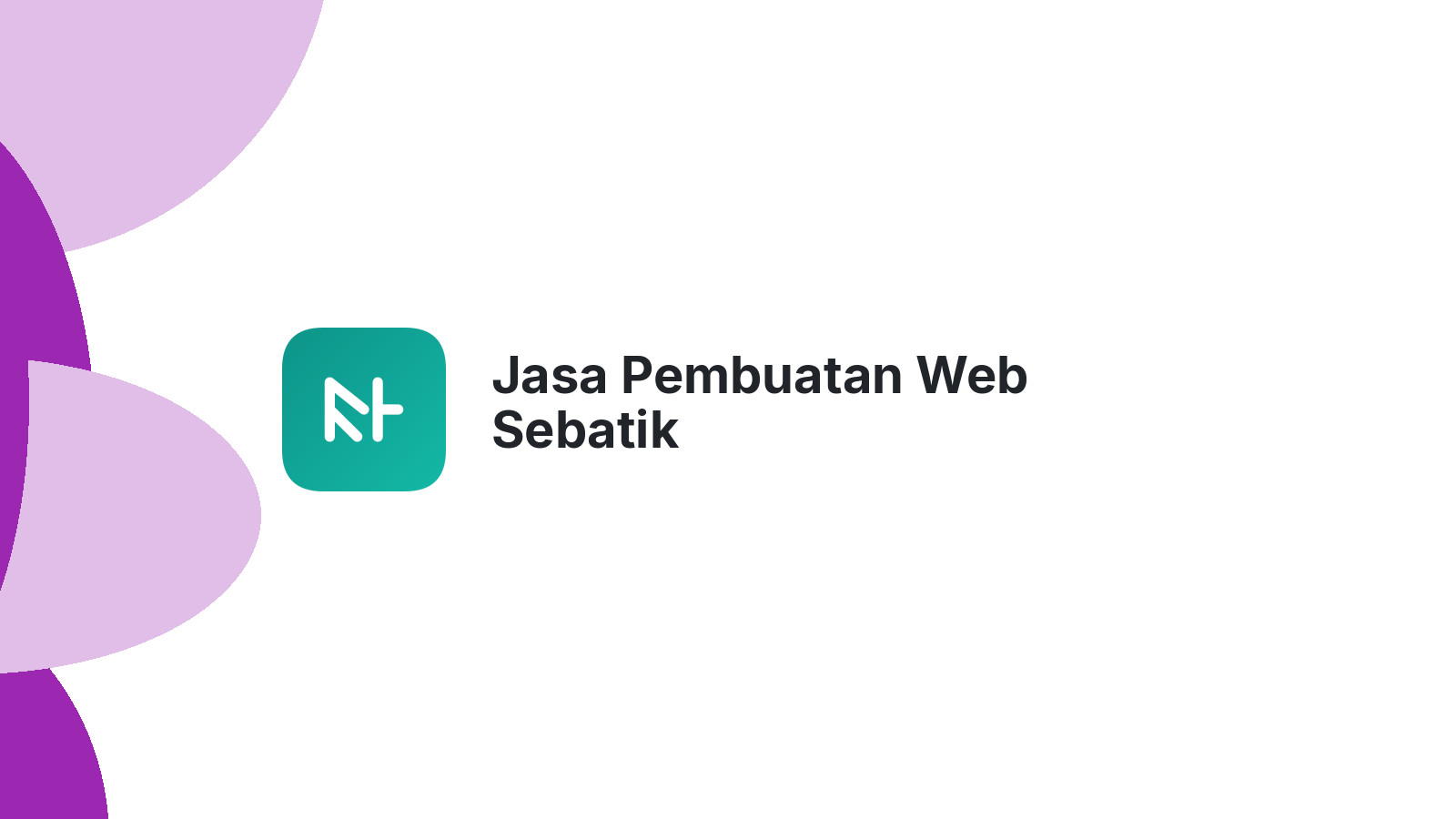 Jasa Pembuatan Web Sebatik